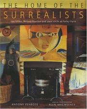 Front cover of The home of the surrealists by Antony Penrose