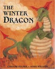 Cover of The Winter Dragon by Caroline Pitcher