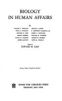 Cover of Biology in human affairs by Edward M. East