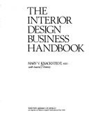 Front cover of The interior design business handbook by Mary V. Knackstedt