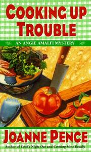 Cover of Cooking Up Trouble by Joanne Pence