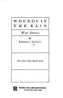 Front cover of Wounds in the rain by Stephen Crane
