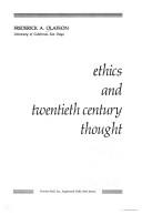 Cover of Ethics and twentieth century thought by Frederick A. Olafson