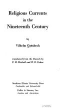 Front cover of Religious currents in the nineteenth century by Vilhelm Peter Grønbech
