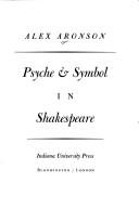 Front cover of Psyche & symbol in Shakespeare by Aronson, Alex