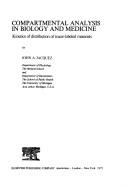 Front cover of Compartmental analysis in biology and medicine by John A. Jacquez