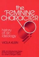 Cover of The feminine character by Viola Klein