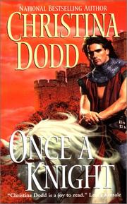 Front cover of Once a Knight:(Knight #1) by Christina Dodd