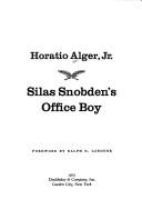 Cover of Silas Snobden's office boy by Horatio Alger, Jr.