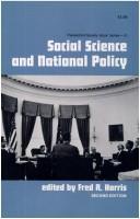 Front cover of Social science and national policy by Fred R. Harris