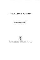 Front cover of The god of Buddha by Jamshed Khodadad Fozdar