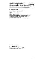 Front cover of An introduction to the principles of surface chemistry by R. Aveyard