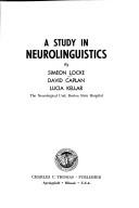 Front cover of A study in neurolinguistics by Simeon Locke