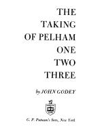 Front cover of Taking of Pelham One, Two, Three by John Godey