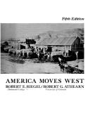 Cover of America moves west by Robert Edgar Riegel