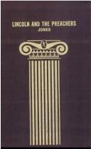 Front cover of Lincoln and the preachers by Edgar De Witt Jones