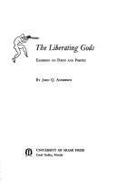 Front cover of The liberating gods by John Q. Anderson