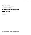 Front cover of Käthe Kollwitz, life in art by Mina C. Klein
