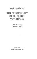 Front cover of The spirituality of Friedrich von Hügel by Joseph P. Whelan