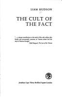 Front cover of The cult of the fact by Liam Hudson