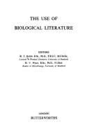 Cover of The use of biological literature by R. T. Bottle