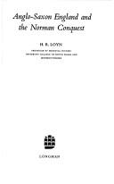 Front cover of Anglo-Saxon England and the Norman Conquest by H. R. Loyn
