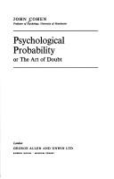 Cover of Psychological probability by John Cohen