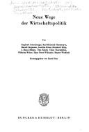 Cover of Neue Wege der Wirtschaftspolitik by Gesellschaft für Wirtschafts- und Sozialwissenschaften, Verein für Socialpolitik. Wirtschaftspolitischer Ausschuss.