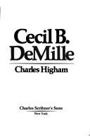 Cover of Cecil B. DeMille by Charles Higham