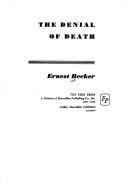 Front cover of The Denial of Death by Ernest Becker