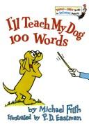 Front cover of I'll Teach My Dog 100 Words by Michael K. Frith