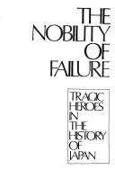 Front cover of The nobility of failure by Ivan I. Morris