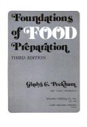 Cover of Foundations of food preparation by Gladys C. Peckham