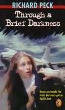 Front cover of Through a brief darkness by Richard Peck