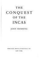Front cover of The conquest of the Incas by Hemming, John