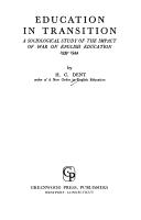 Cover of Education in transition by H. C. Dent