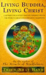 Front cover of Living Buddha, living Christ by Thích Nhất Hạnh