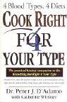 Cover of Cook Right for Your Type by Peter D'Adamo