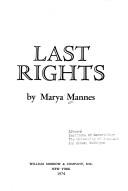 Cover of Last rights by Marya Mannes