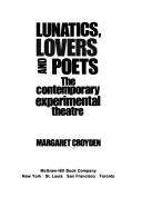 Front cover of Lunatics, lovers, and poets by Margaret Croyden
