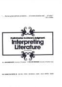 Front cover of Interpreting literature; preliminaries to literary judgment by Kenneth Leslie Knickerbocker