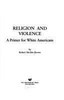 Front cover of Religion and violence by Robert McAfee Brown