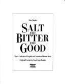 Front cover of Salt and bitter and good by Cora Kaplan
