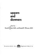 Front cover of Uppers and downers by David Elvin Smith