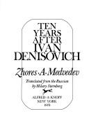 Front cover of Desi︠a︡tʹ let posle Odnogo dni︠a︡ Ivana Denisovicha by Zhores A. Medvedev