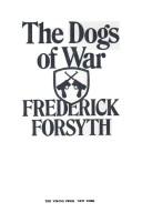 Front cover of The Dogs of War by Frederick Forsyth