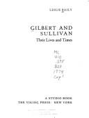 Front cover of Gilbert and Sullivan and their world by Leslie Baily