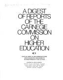 Front cover of A digest of reports of the Carnegie Commission on Higher Education by Carnegie Commission on Higher Education.