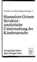 Cover of Strukturanalytische Untersuchung der Kindersprache by Hannelore Grimm