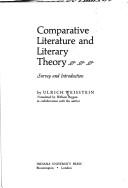 Cover of Comparative literature and literary theory: survey and introduction by Ulrich Weisstein